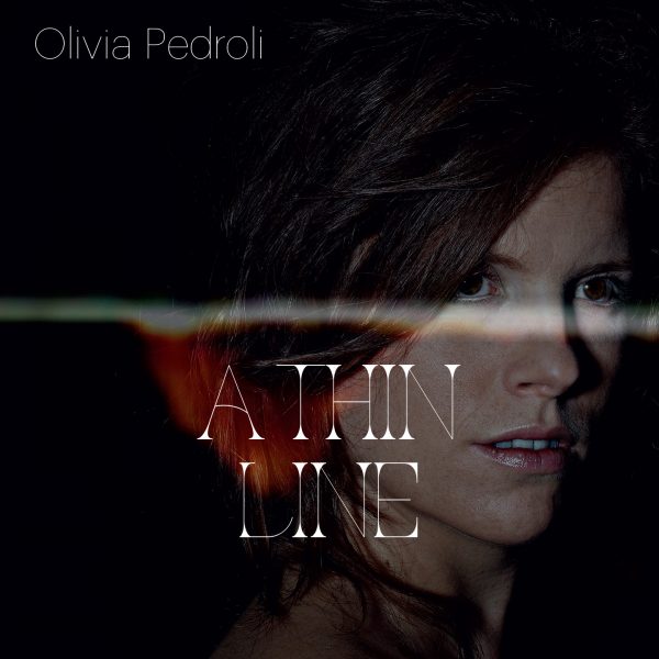 Olivia Pedroli - A thin Line - 10H10