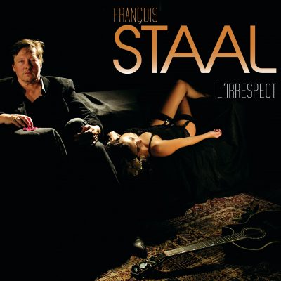 Francois Staal - L'Irrespect - 10H10