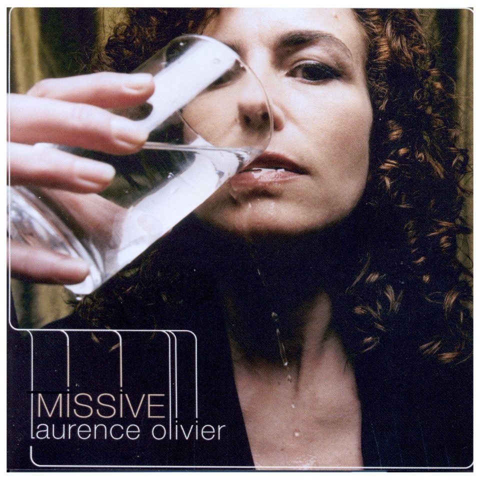 Missive | Un album de Laurence Olivier | Label 10H10