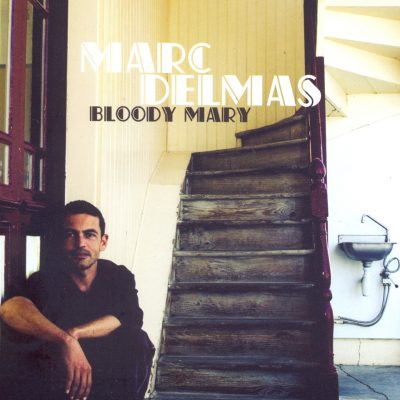 Marc Delmas - Bloody Mary - 10H10
