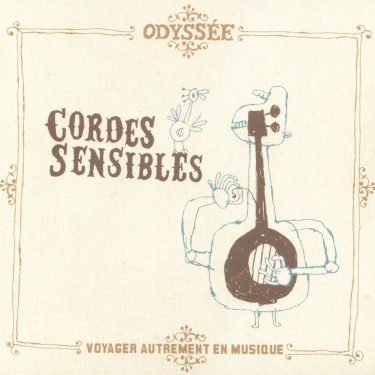 Odyssee - Cordes sensibles - 10H10