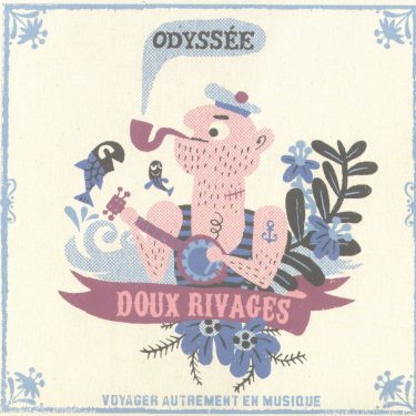 Odyssee - Doux Rivages - 10H10