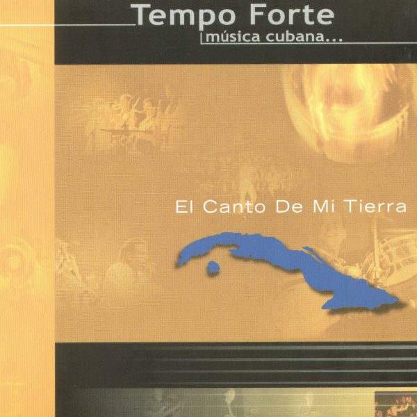 Tempo Forte - El Canto de mi Tierra - 10H10