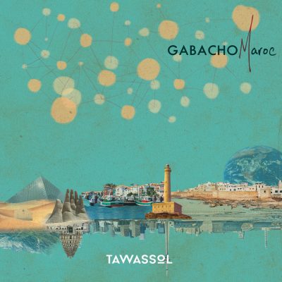 Tawassol - Gabacho Maroc - 10H10