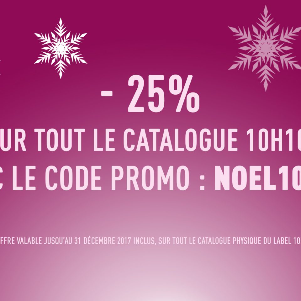 Promo Noël 10H10