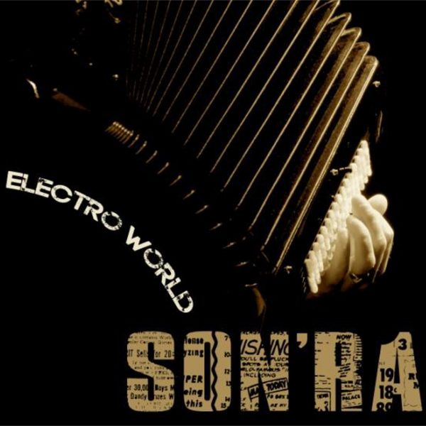 SON'RA - ELECTRO WORLD - 10H10